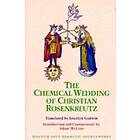 : Chemical Wedding Of Christian Rosenkreutz