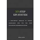 Aleksey Savkin: 10 Step Kpi System
