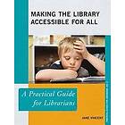 Jane Vincent: Making the Library Accessible for All