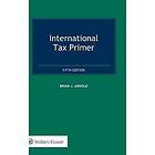 Brian J Arnold: International Tax Primer