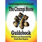 Drake Bear Stephen: The Chumpi Stone Guidebook