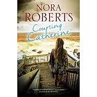 Nora Roberts: Courting Catherine