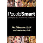 Silberman: PeopleSmart: Developing Your Interpersonal Intelligence