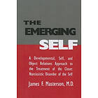 M D Masterson James F: The Emerging Self: A Developmental,.Self, And Object Relatio