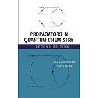 J Linderberg: Propagators in Quantum Chemistry 2e