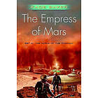 Kage Baker: The Empress of Mars