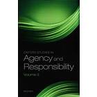 David Shoemaker: Oxford Studies in Agency and Responsibility