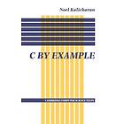 Noel Kalicharan: C by Example
