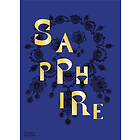 Joanna Hardy, Robert Violette: Sapphire