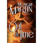 Monique Martin: Out of Time: A Paranormal Romance