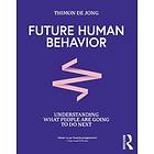 Thimon De Jong: Future Human Behavior