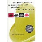 Michael Atkinson: The Secret Marriage of Sherlock Holmes and Other Eccentric Readings