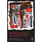 Catherine M Orr, Ann Braithwaite: Rethinking Women's and Gender Studies