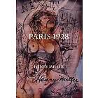 Henry Miller: Paris 1928 Nexus Ii