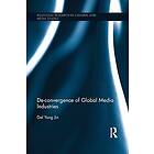 Dal Yong Jin: De-Convergence of Global Media Industries