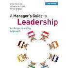 Mike Pedler: A Manager's Guide to Leadership