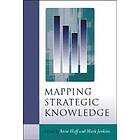 Anne Sigismund Huff: Mapping Strategic Knowledge