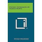 Sylvan Muldoon: Psychic Experiences of Famous People