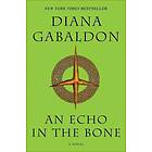Diana Gabaldon: Echo In The Bone