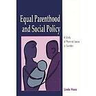 Linda Haas: Equal Parenthood and Social Policy