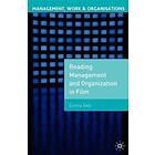 Emma Bell: Reading Management and Organization in Film