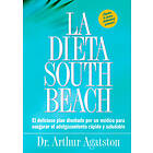 Arthur Agatston: La Dieta South Beach