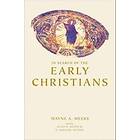 Wayne A Meeks, Allen R Hilton, H Gregory Snyder: In Search of the Early Christians