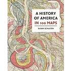 Susan Schulten: A History of America in 100 Maps
