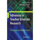 Paul A Schutz, Michalinos Zembylas: Advances in Teacher Emotion Research