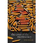 Peter Mandler: The Crisis of the Meritocracy