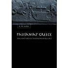 K W Arafat: Pausanias' Greece