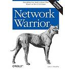 Gary A Donahue: Network Warrior 2nd Edition