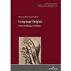 Przemyslaw Zywiczynski: Language Origins