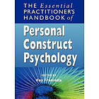 F Fransella: The Essential Practitioner's Handbook of Personal Construct Psychology