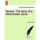 Lafcadio Hearn: Youma. the Story of a West-Indian Slave.