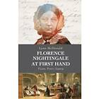 Professor Lynn McDonald: Florence Nightingale At First Hand