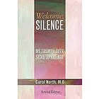 Carol North: Welcome, Silence