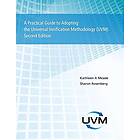 Sharon Rosenberg, Kathleen Meade: A Practical Guide to Adopting the Universal Verification Methodology (UVM) Second Edition