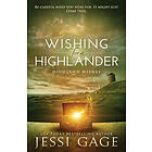 Jessi Gage: Wishing for a Highlander