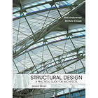 JR Underwood: Structural Design A Practical Guide for Architects 2e