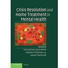 Sonia Johnson: Crisis Resolution and Home Treatment in Mental Health
