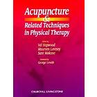 Val Hopwood: Acupuncture and Related Techniques in Physical Therapy