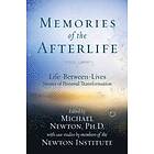 Michael Newton: Memories of the Afterlife