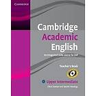 Chris Sowton: Cambridge Academic English B2 Upper Intermediate Teacher's Book