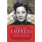 Hannah Pakula: The Last Empress