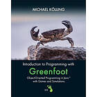 Michael Kolling: Introduction to Programming with Greenfoot