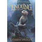 Katherine Applegate: Endling #1: The Last