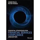 A Mills: Essential Strategies for Financial Services Compliance 2e