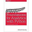 Clinton Brownley: Foundations for Analytics with Python