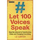 Liz Carter: Let 100 Voices Speak